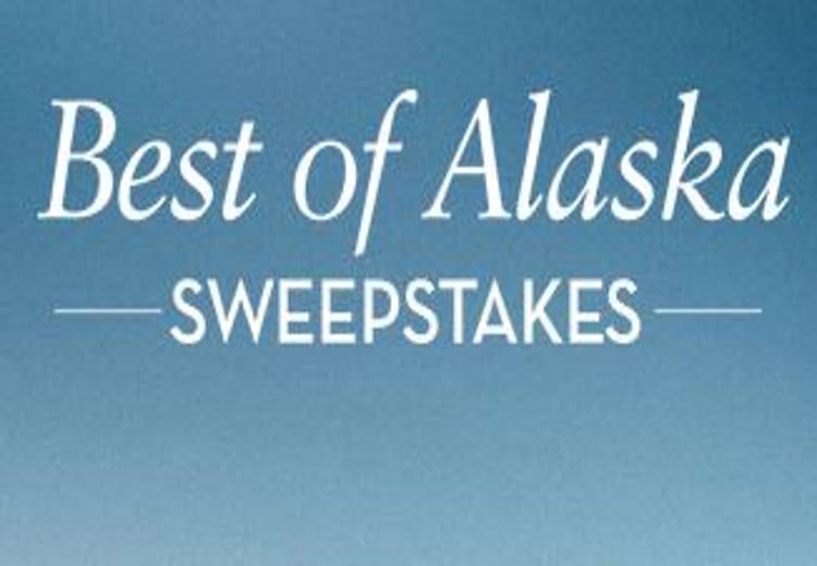 Best of Alaska 2015-2016 Sweepstakes